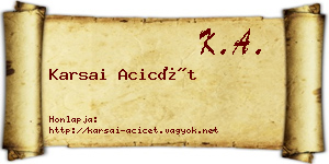 Karsai Acicét névjegykártya